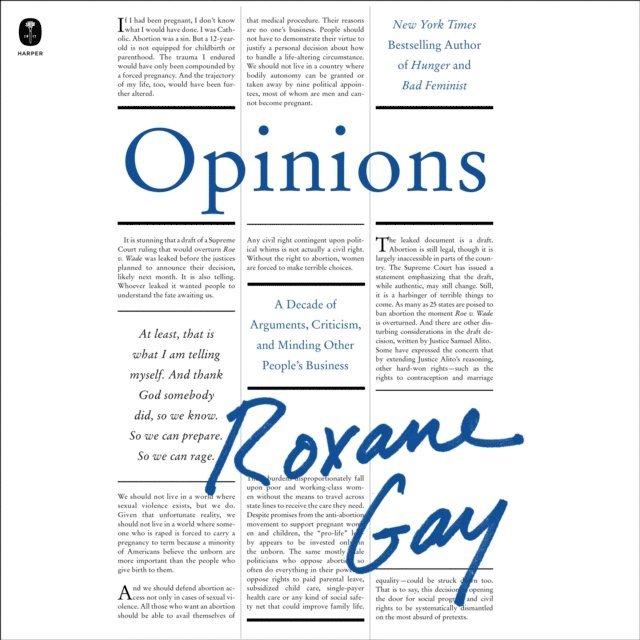 Roxane Gay - Opinions, Ljudbok