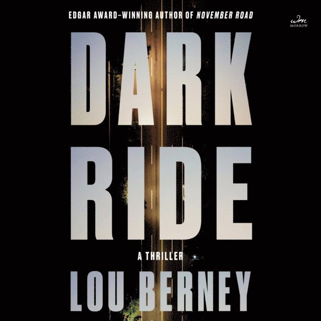 Lou Berney - Dark Ride, Ljudbok