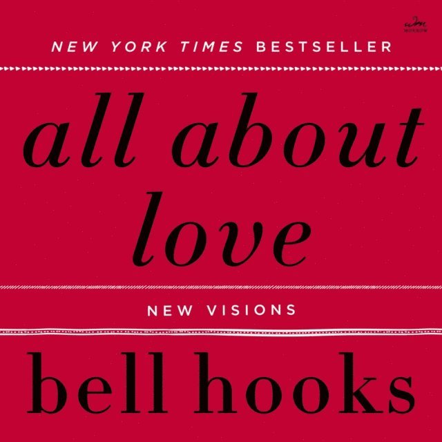 bell hooks - All About Love, Ljudbok