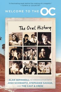 Welcome to the O.C.