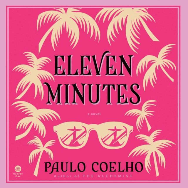 Paulo Coelho - Eleven Minutes, Ljudbok