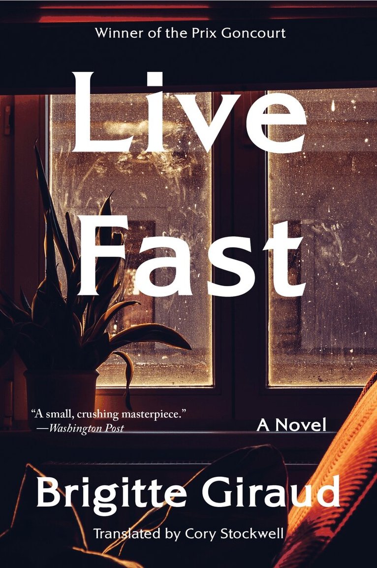 Brigitte Giraud - Live Fast, Häftad