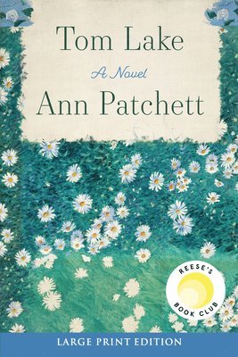 Ann Patchett - Tom Lake, Häftad