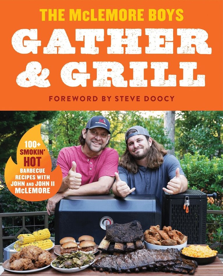 John Darin McLemore, John Darin McLemore II - Gather and Grill, Inbunden