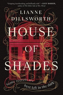 Lianne Dillsworth - House of Shades, Häftad
