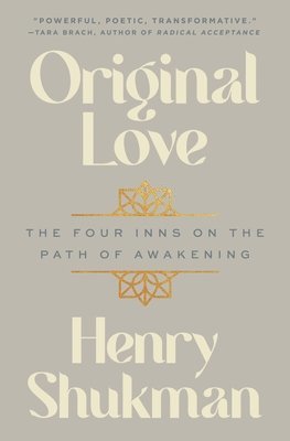 Original Love av Henry Shukman