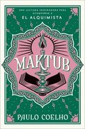 Maktub / (Spanish Edition)