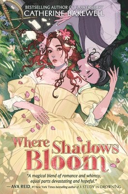 Where Shadows Bloom av Catherine Bakewell
