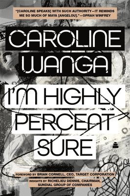 Caroline A Wanga - I'm Highly Percent Sure, Häftad