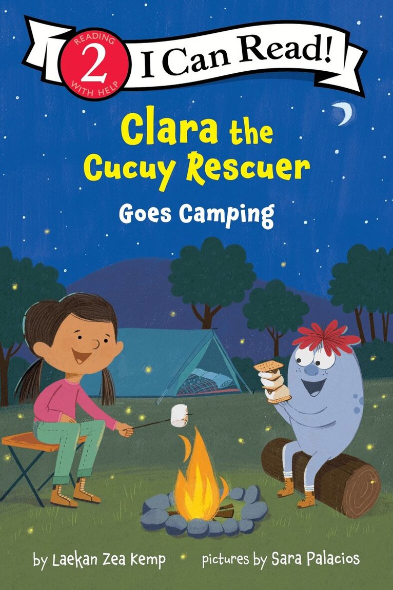 Laekan Zea Kemp - Clara the Cucuy Rescuer Goes Camping, Häftad