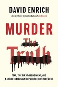 Murder the Truth