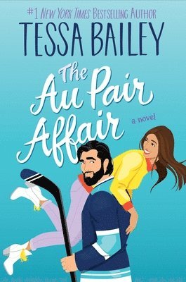 Au Pair Affair, The UK av Tessa Bailey