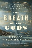 Simon Winchester - Breath of the Gods, Häftad