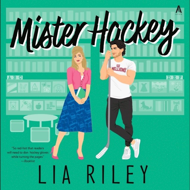 Lia Riley - Mister Hockey, Ljudbok