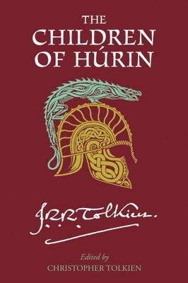 Children of Hurin av J R R Tolkien, Christopher Tolkien