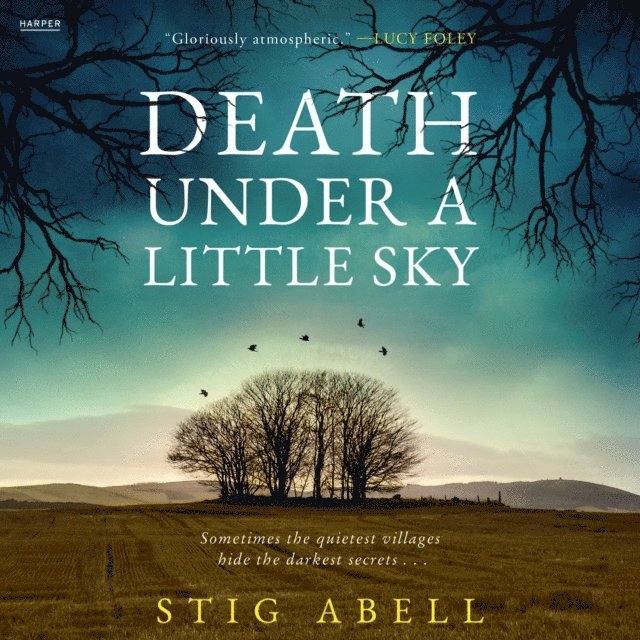 Stig Abell - Death Under a Little Sky, Ljudbok