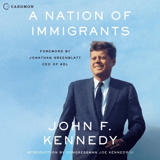 John F. Kennedy - A Nation of Immigrants, Ljudbok