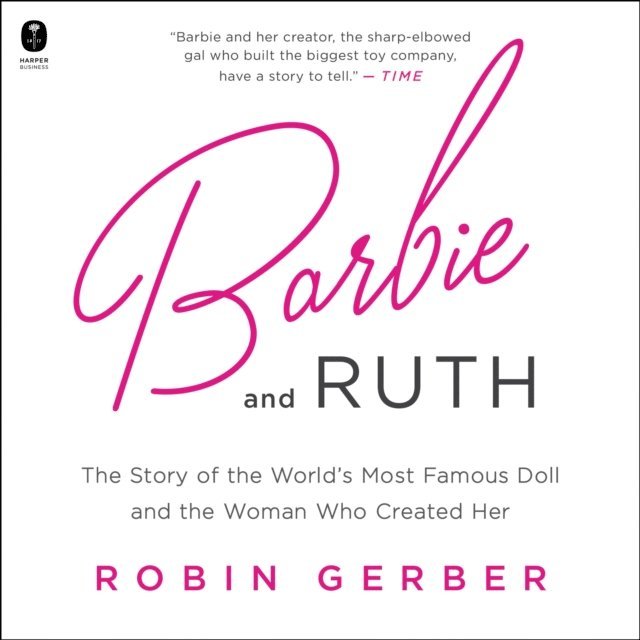Robin Gerber - Barbie and Ruth, Ljudbok