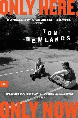 Tom Newlands - Only Here, Only Now, Häftad