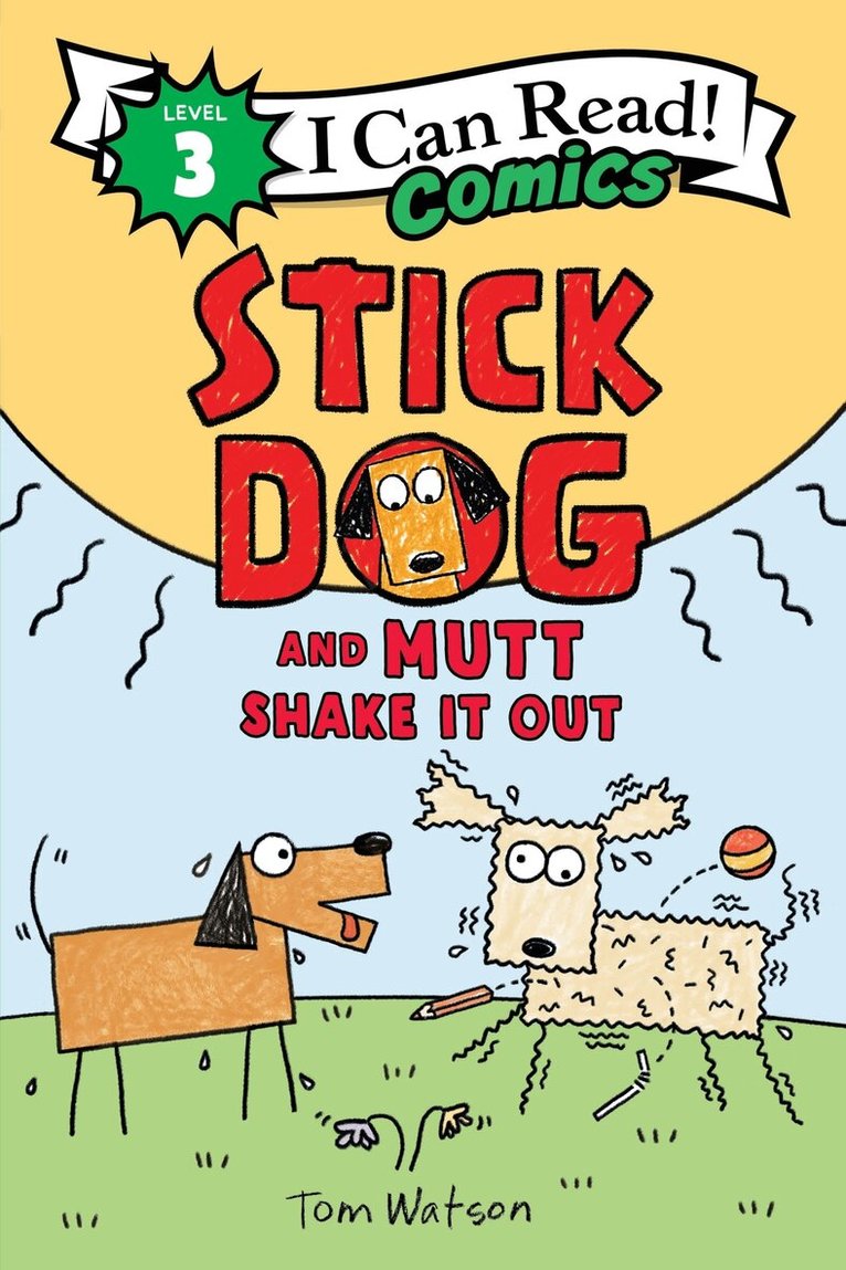 Tom Watson - Stick Dog and Mutt Shake It Out, Häftad