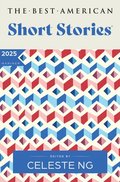 Best American Short Stories 2025