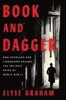 Elyse Graham - Book and Dagger, Häftad