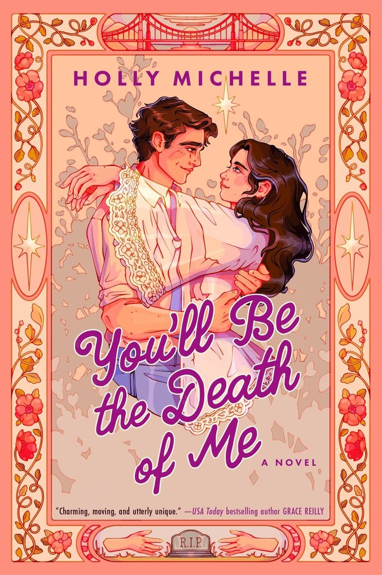 Holly Michelle - You'll Be the Death of Me, Häftad