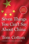 Seven Things You Can't Say about China