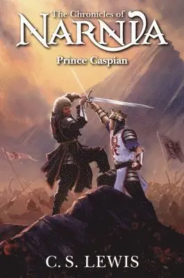 Prince Caspian: The Return to Narnia