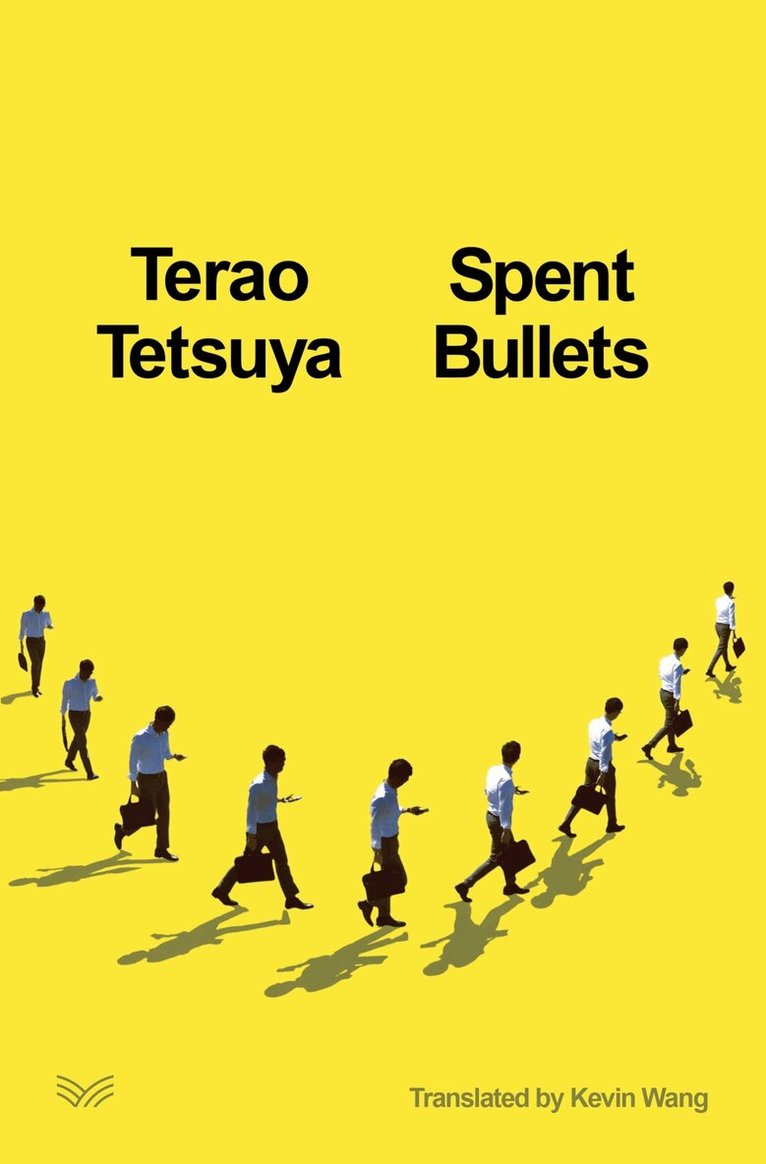 Terao Tetsuya - Spent Bullets, Inbunden