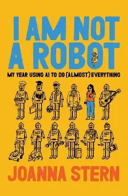 I Am Not a Robot