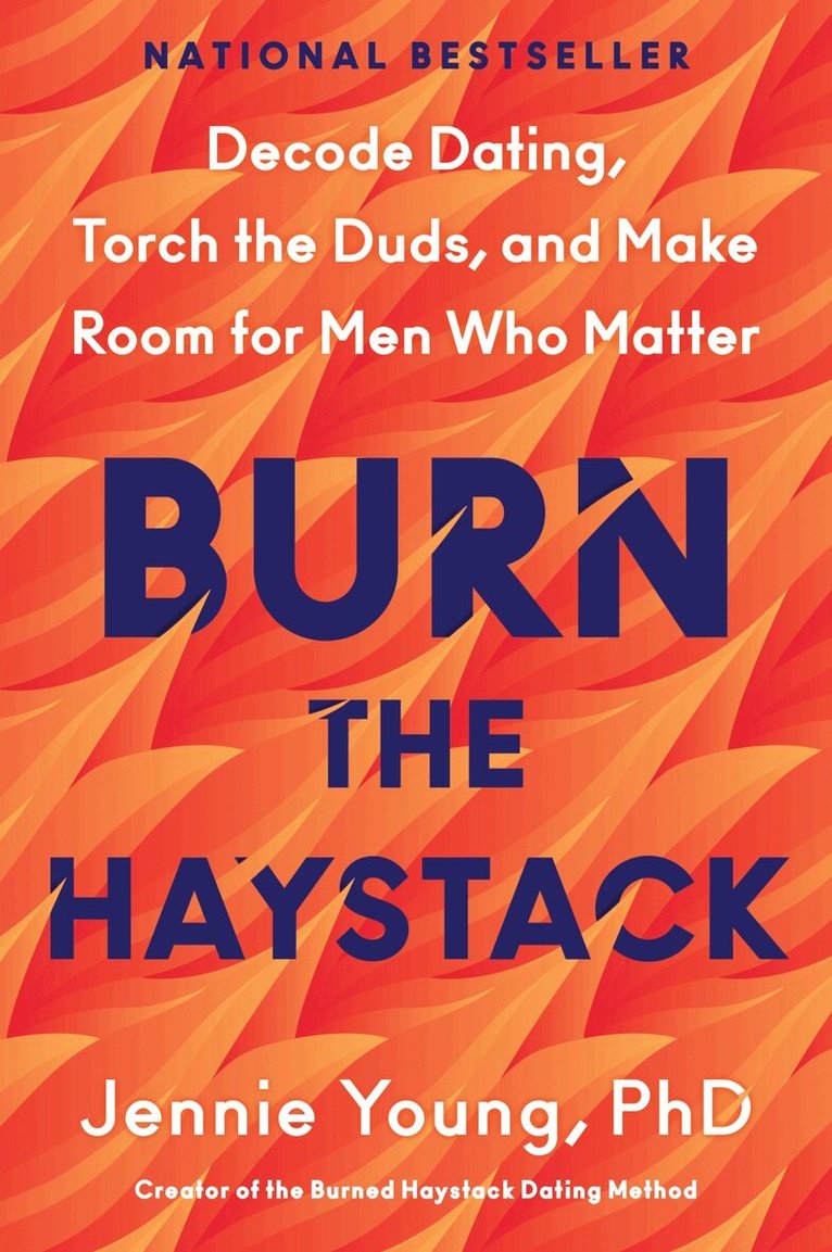 Jennie Young, PhD - Burn the Haystack, Häftad