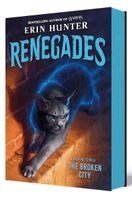 Erin Hunter - Renegades #2: The Broken City, Häftad