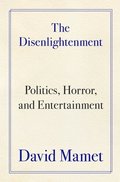 Disenlightenment