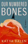 Our Numbered Bones