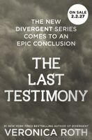 Veronica Roth - The Last Testimony, Inbunden