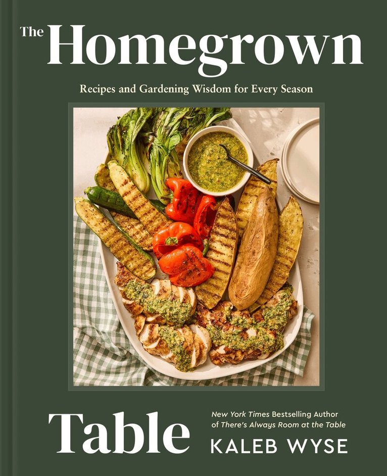 Kaleb Wyse - Homegrown Table, Inbunden. Tillgänglighet: Kommande