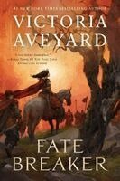 Victoria Aveyard - Fate Breaker, Häftad