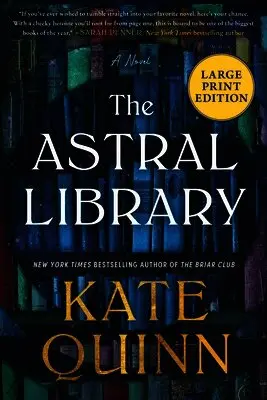 Kate Quinn - The Astral Library: A Novel (Large Print), Häftad. Tillgänglighet: Lägg i varukorg