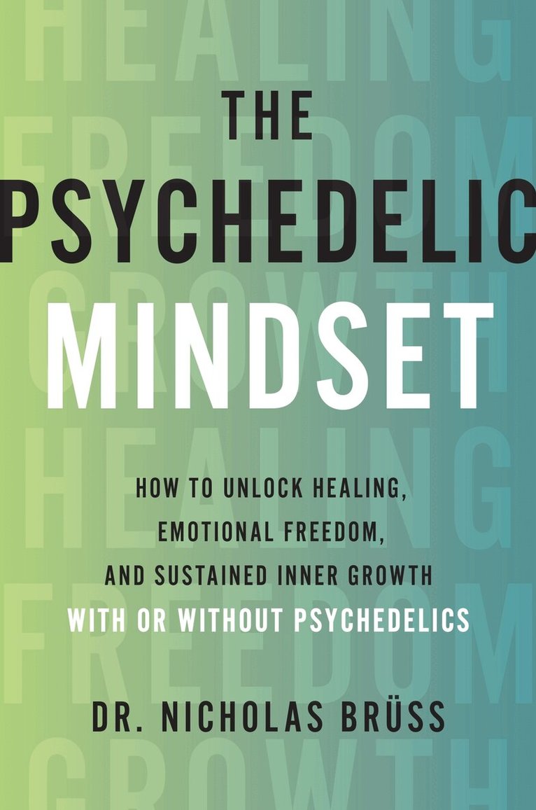 Psychedelic Mindset