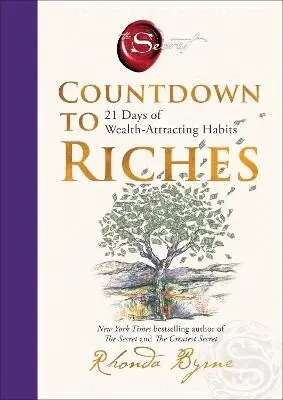 Rhonda Byrne - Countdown to Riches, Inbunden