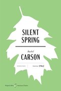 Silent Spring American Classics Edition