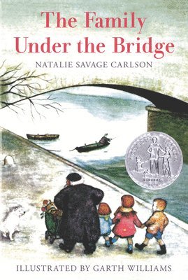 Natalie Savage Carlson - The Family Under the Bridge, Häftad