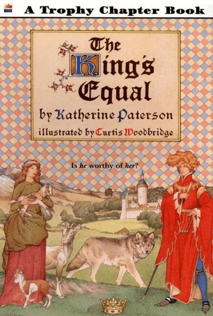 Katherine Paterson, C Woodbridge - King's Equal, Häftad