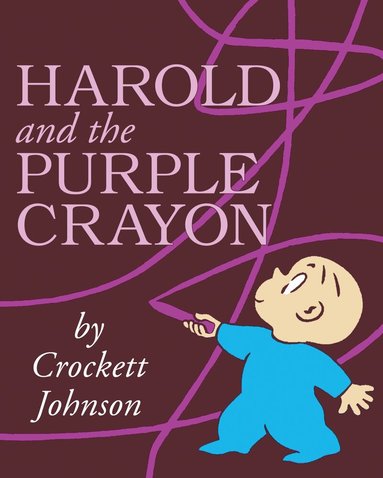 Harold and the Purple Crayon by Crockett Johnson