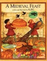 Aliki - A Medieval Feast, Häftad
