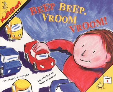 Stuart J. Murphy - Beep Beep, Vroom Vroom!, Häftad