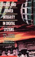 Signal and Power Integrity in Digital Systems