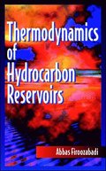 Thermodynamics of Hydrocarbon Reservoirs