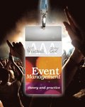 Event Management: Theory and Practice